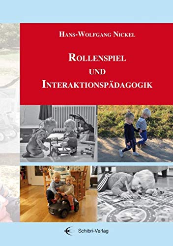 Rollenspiel und Interaktionspädagogik von Schibri-Verlag