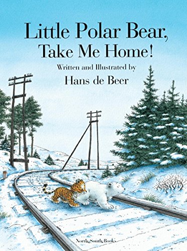 Little Polar Bear, Take Me Home von Nord-Süd Verlag