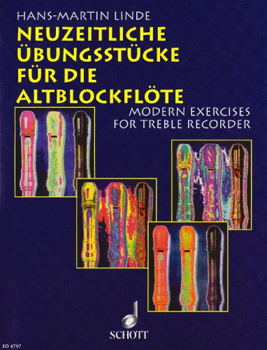 Neuzeitliche Übungsstücke für die Altblockflöte von Schott