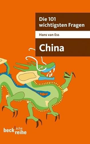 Die 101 wichtigsten Fragen - China