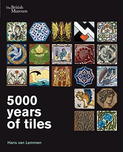 5000 Years of Tiles von British Museum Press