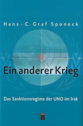 Ein anderer Krieg. Das Sanktionsregime der UNO im Irak von Hamburger Edition