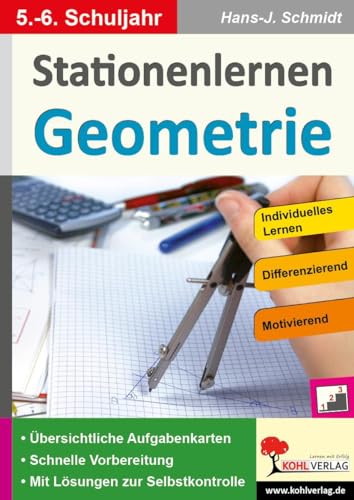 Stationenlernen Geometrie / Klasse 5-6: Übersichtliche Aufgabenkarten für das 5.-6. Schuljahr Stationenlernen Geometrie / Klasse 5-6: Übersichtliche Aufgabenkarten für das 5.-6. Schuljahr