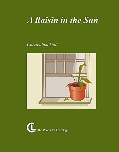 A Raisin in the Sun: Curriculum Unit