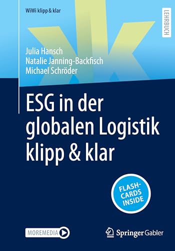 ESG in der globalen Logistik klipp & klar: With Online Files (WiWi klipp & klar) von Springer Gabler