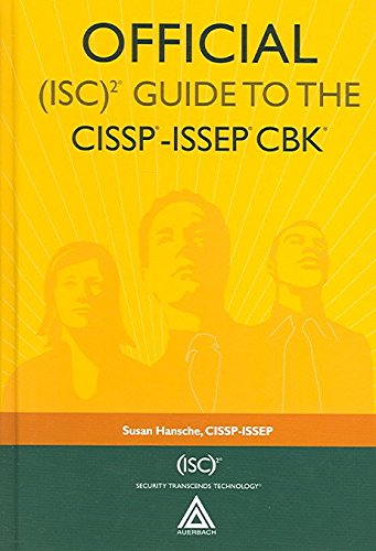 Official (ISC)2 (R) Guide to the CISSP (R)-ISSEP (R) CBK (R) (ISC2 Press) von CRC Press