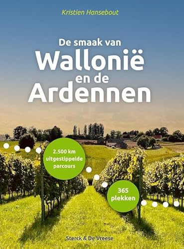 De smaak van Wallonië en de Ardennen von Sterck & De Vreese