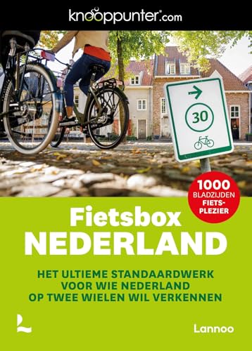 Knooppunter Fietsbox Nederland: Het ultieme standaardwerk voor wie Nederland op twee wielen wil verkennen von Lannoo