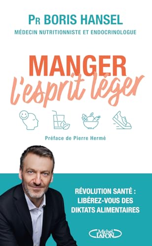 Manger l'esprit léger von MICHEL LAFON