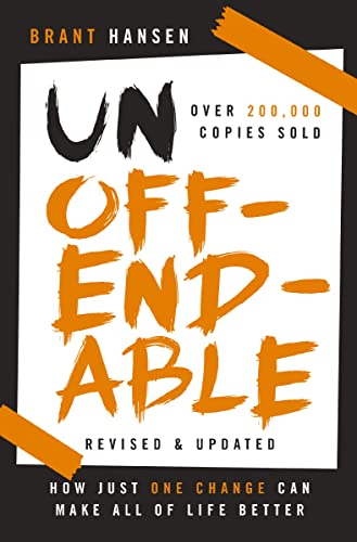 Unoffendable: How Just One Change Can Make All of Life Better (updated with two new chapters) von Penguin