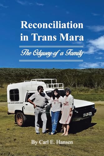 Reconciliation in Trans Mara: The Odyssey of a Family von WestBow Press