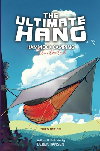 The Ultimate Hang: Hammock Camping Compendium