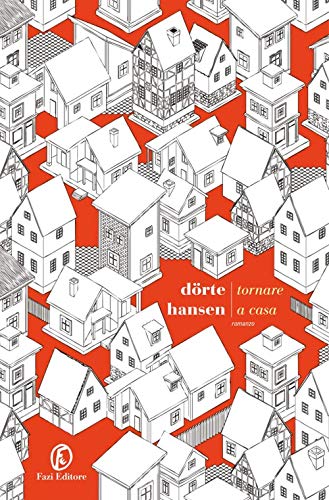 Tornare a casa (Le strade)