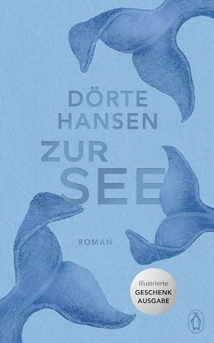 Zur See: Illustrierte Geschenkausgabe Zur See: Illustrierte Geschenkausgabe