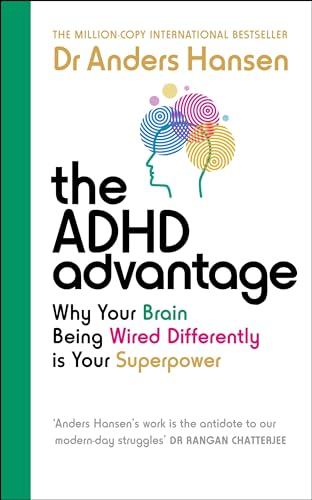 The ADHD Advantage: Why Your Brain Being Wired Differently is Your Superpower von Vermilion