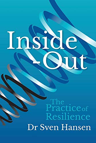 Inside-Out: The Practice of Resilience von Oratia Media