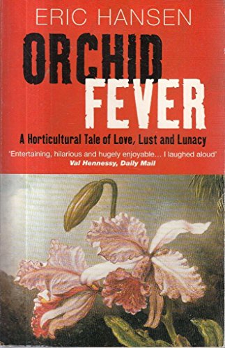 Orchid Fever (Methuen non-fiction)