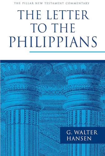 The Letter to the Philippians (Pillar New Testament Commentary)