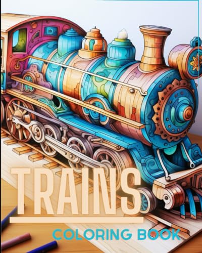 Trains Coloring book von Independently published