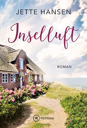 Inselluft (Stürmische Zeiten auf Föhr, Band 1) von Montlake Romance
