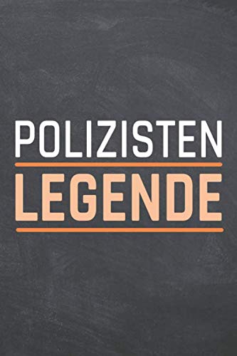 Polizisten Legende: Polizist Punktraster Notizbuch, Notizheft oder Schreibheft - 110 Seiten - Büro Equipment & Zubehör - Lustiges Geschenk zu Weihnachten oder Geburtstag von Independently published