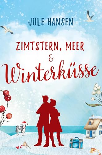 Zimtstern, Meer & Winterküsse (Ostseeküsse) von tolino media