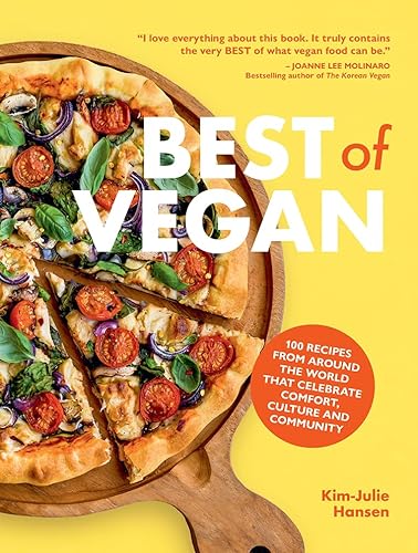 Best of Vegan: Master nutritious plant based and vegan recipes with this essential new cookbook!