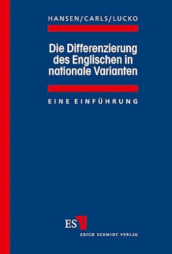 Die Differenzierung des Englischen in nationale Varianten: Eine Einführung