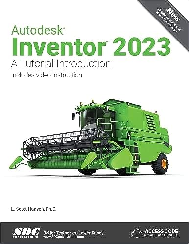 Autodesk Inventor 2023: A Tutorial Introduction von SDC Publications