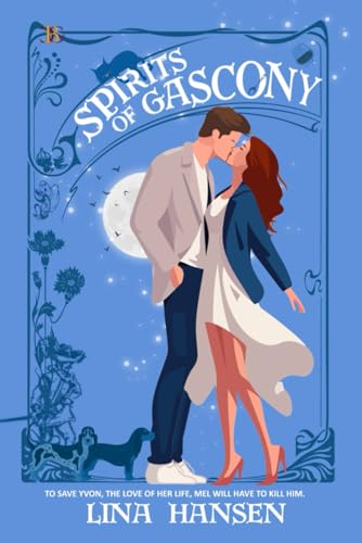 Spirits of Gascony von Champagne Book Group