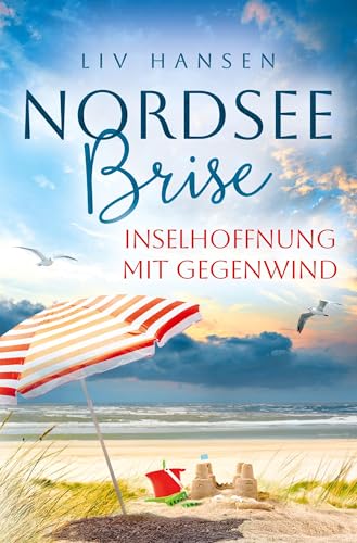 Inselhoffnung mit Gegenwind (Nordseebrise) von tolino media