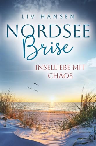 Inselliebe mit Chaos (Nordseebrise)