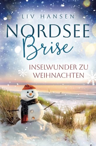 Inselwunder zu Weihnachten (Nordseebrise, Band 6) von Independently published