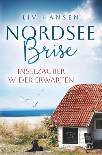 Inselzauber wider Erwarten (Nordseebrise)
