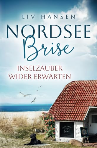 Inselzauber wider Erwarten (Nordseebrise, Band 4) von Independently published