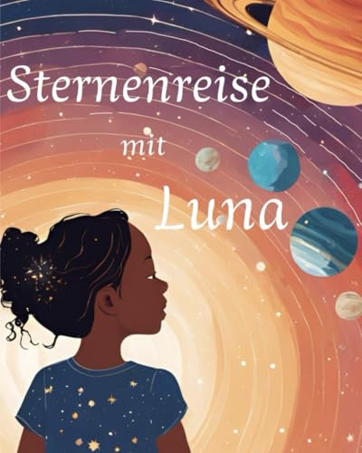 Sternenreise mit Luna von Independently published