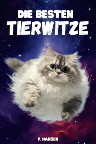 Die besten Tierwitze: Das lustige Geschenk für Freunde, Familie, Kollegen und Tierfreunde von Liebig Publishing
