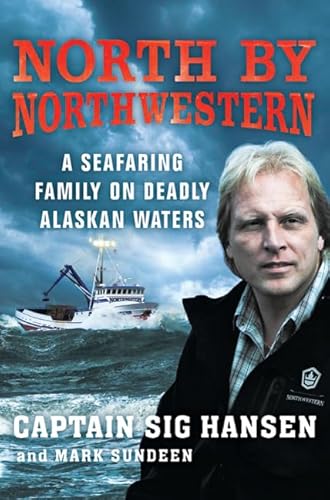 North by Northwestern: A Seafaring Family in Deadly Alaskan Waters
