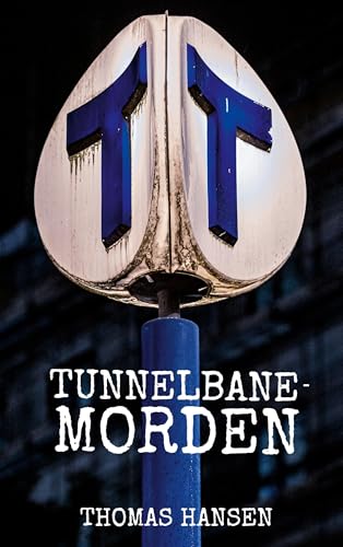 Tunnelbanemorden (Sandra Collin, Mordet) von BoD – Books on Demand – Schweden