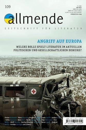 Allmende 109 – Zeitschrift für Literatur: Angriff auf Europa (allmende – Zeitschrift für Literatur)