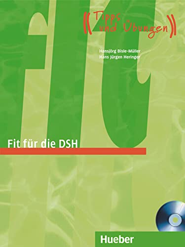 Fit für die DSH: Tipps und Übungen.Deutsch als Fremdsprache / Übungsbuch mit Audio-CD-Extra (Fit für ... Erwachsene) von Hueber