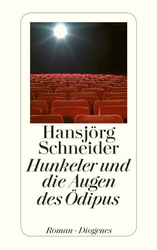 Hunkeler und die Augen des Ödipus (detebe)