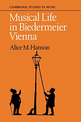 Musical Life in Biedermeier Vienna (Cambridge Studies in Music) von Cambridge University Press