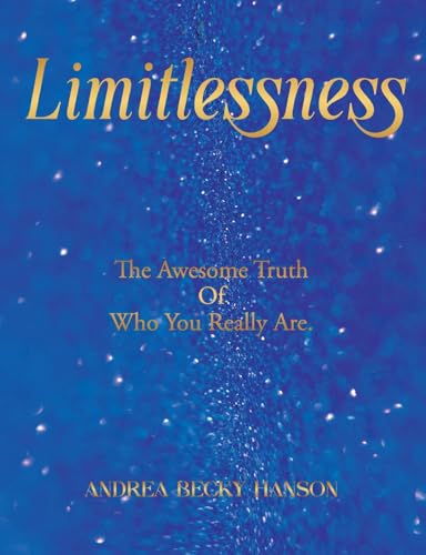 Limitlessness Limitlessness von Self Publisher