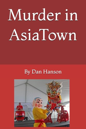Murder in AsiaTown von Independently published