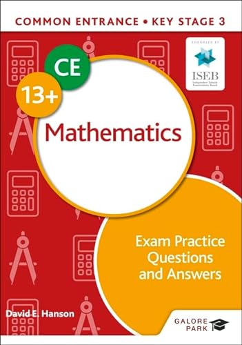 Common Entrance 13+ Mathematics Exam Practice Questions and Answers von Galore Park