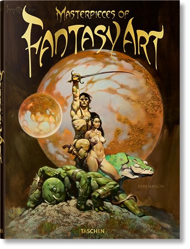 Masterpieces of Fantasy Art Masterpieces of Fantasy Art