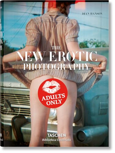 The New Erotic Photography von TASCHEN