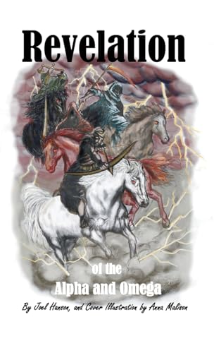 Revelation of the Alpha and Omega von Xlibris US