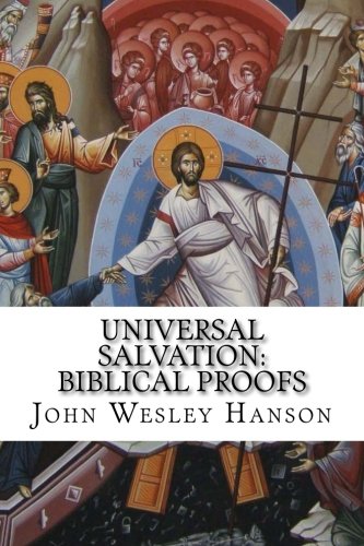 Universal Salvation: Biblical Proofs von Beloved Publishing LLC